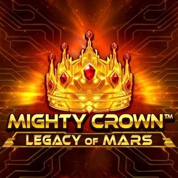 Mighty Crown™_ Legacy of Mars